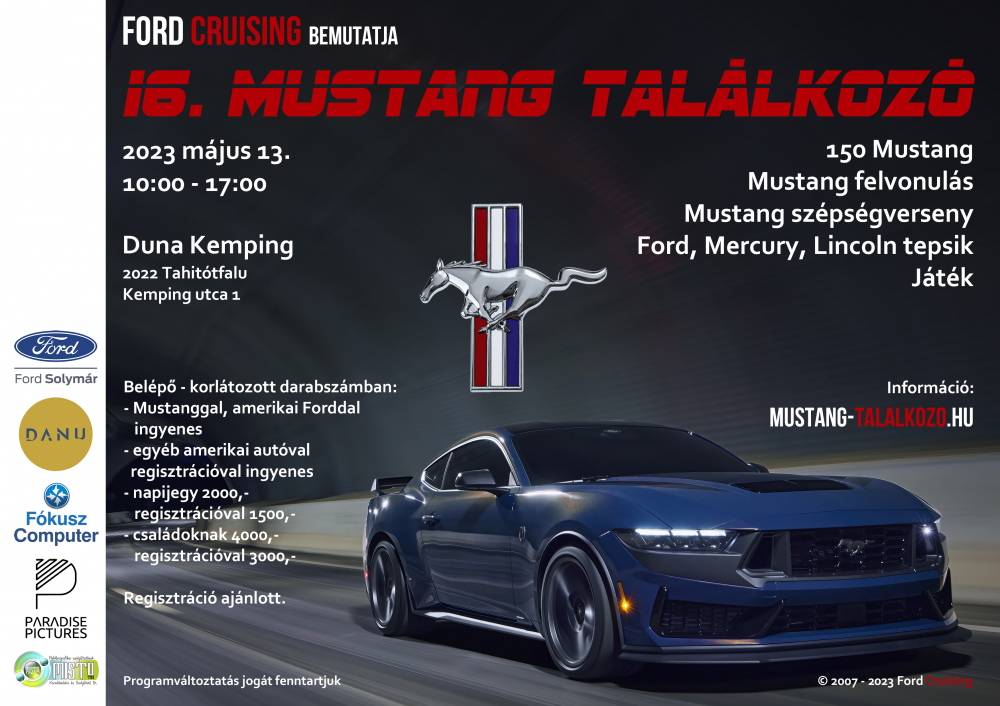 16. Mustang Találkozó
Készült: 2023 március
Alkotó: TomiTomi
