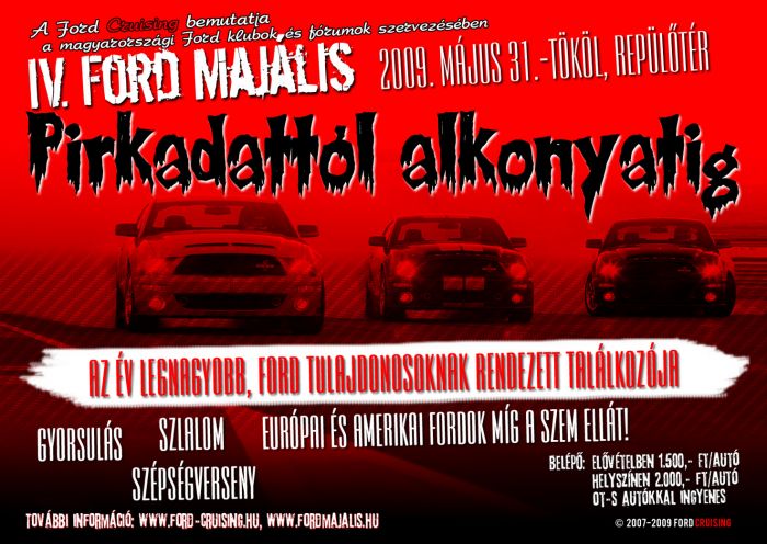 IV. Ford Majális
Készült: 2009 május
Alkotó: StangMan
