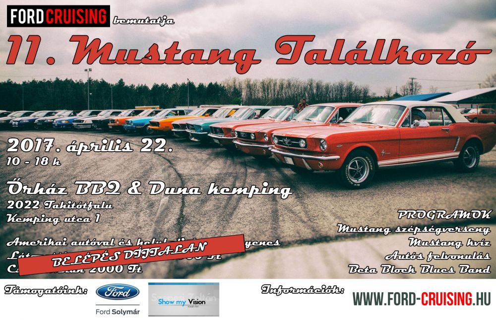 11. Mustang Találkozó
Készült: 2016 december
Alkotó: TomiTomi
