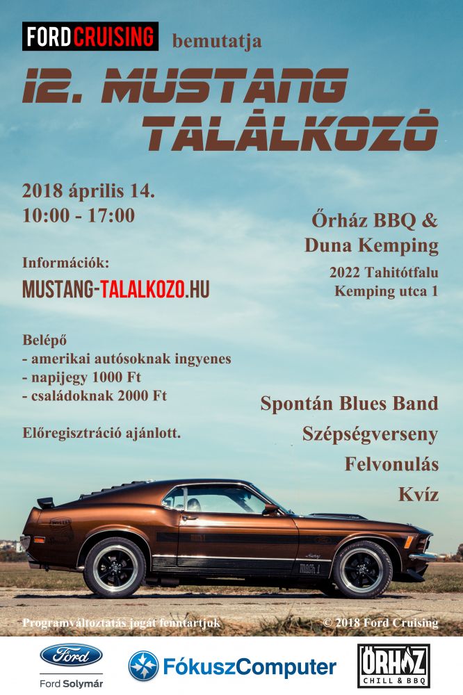 12. Mustang Találkozó
Készült: 2018 február
Alkotó: TomiTomi
